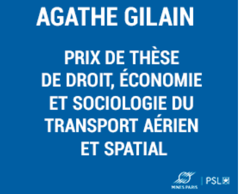 Agathe Gilain, Prix de droit, économie et sociologie du transport aérien et spatial 2O22